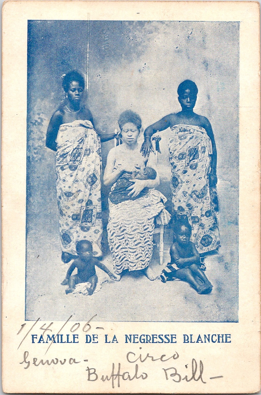 Circus Genova Buffalo Bill Wild West albino black woman original 1900s postcard