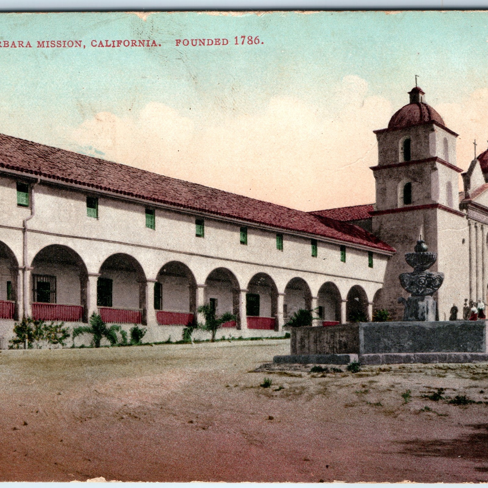 c1910s Santa Barbara, CA Mission Spanish Church Founded 1786 PC Fountain A325