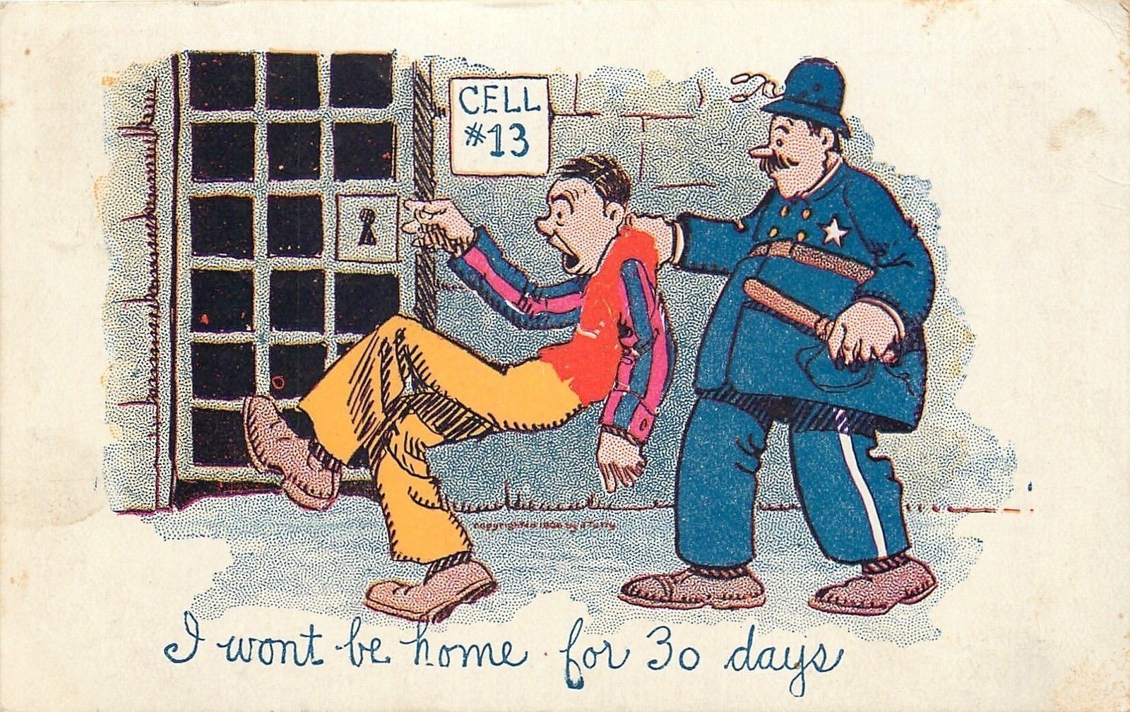 Comic Pun~”I Won’t Be Home for 30 Days”~Jailer Puts Fellow in Cell #13~1907 PC
