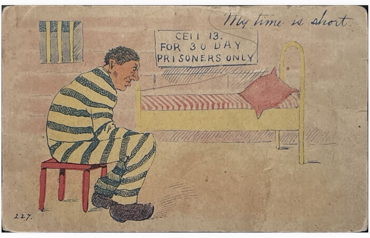 Postcard Prisoner in Jail Cell 13 for 30 Days My Time Is Short Grant Michigan