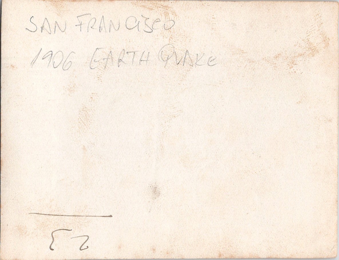 dd Not a postcard San Francisco 1906 Earthquake original real photo