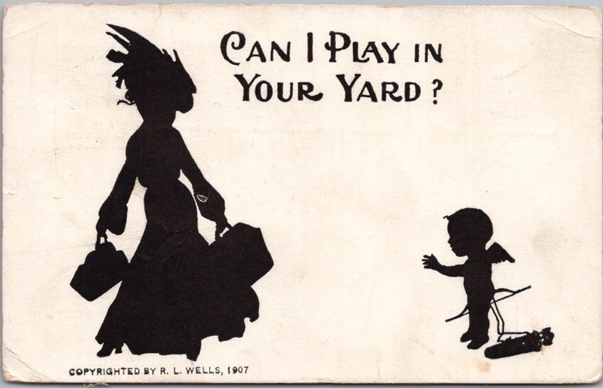 1915 VALENTINE’S DAY Silhouette Art Postcard CUPID “Can I Play in Your Yard?”