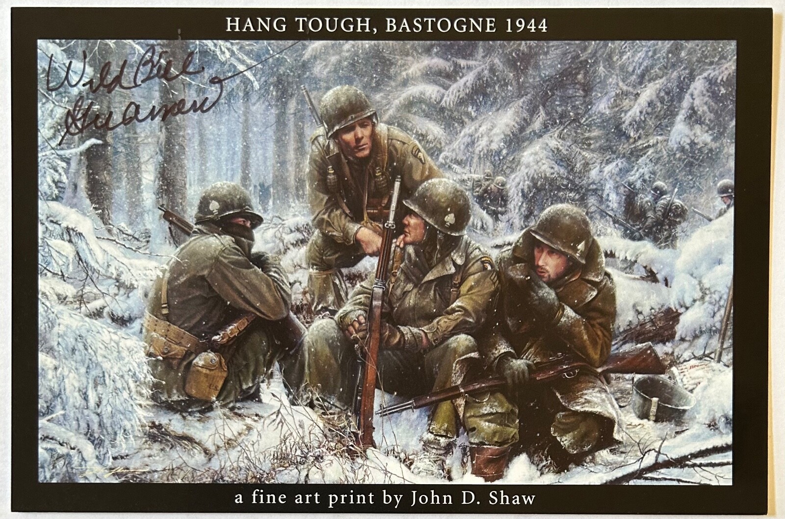 Hang Tough A Band Of Brothers Post Card Signed By Wild Bill Guarnere
