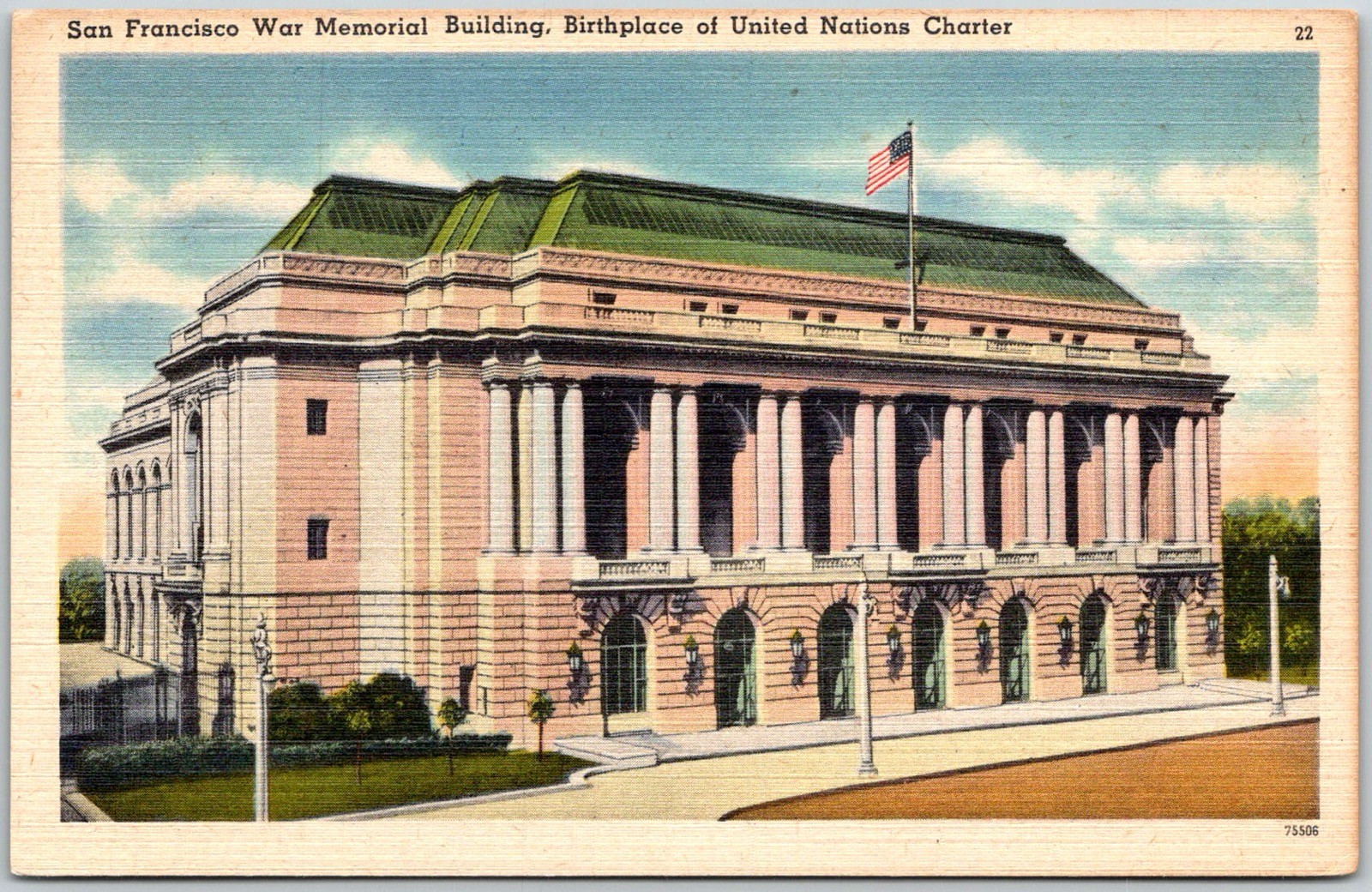 San Francisco USA War Memorial Building United Nations Charter Postcard