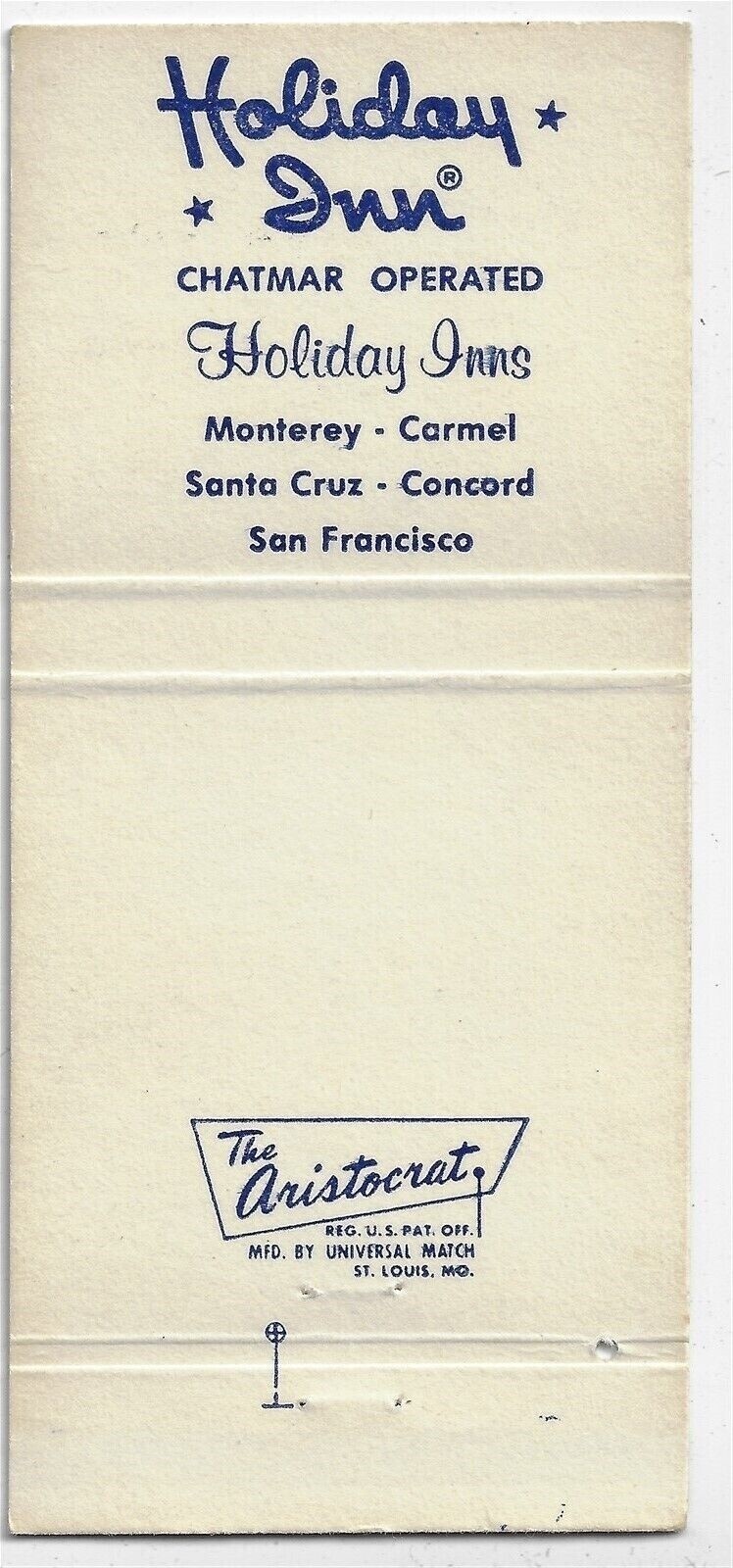 Vintage Matchbook Cover Holiday Inn Monterey Calif. Carmel Santa Cruz Concord