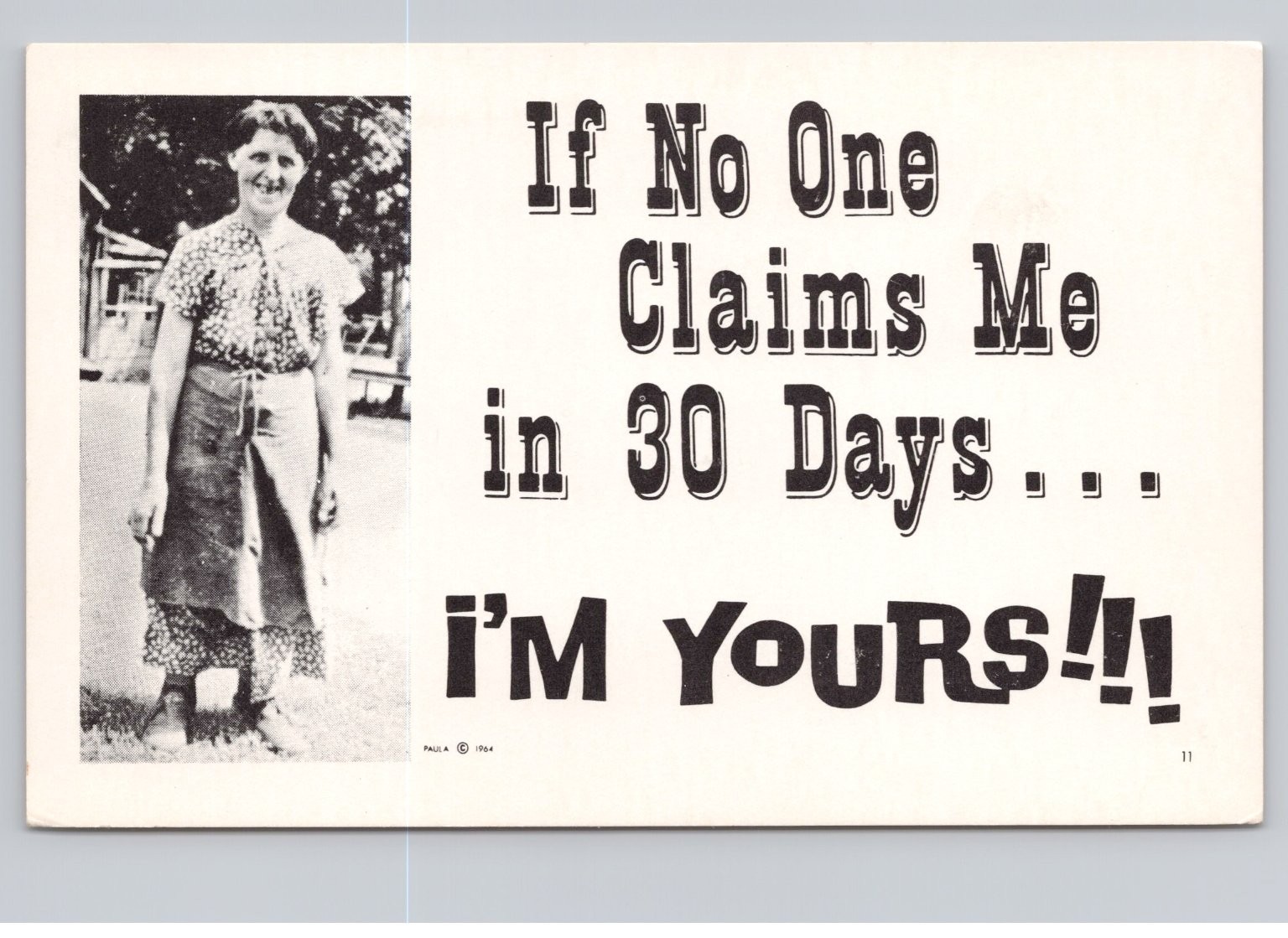 1954 Paula Co. Vintage Humor Postcard “If No One Claims Me in 30 Days I’M