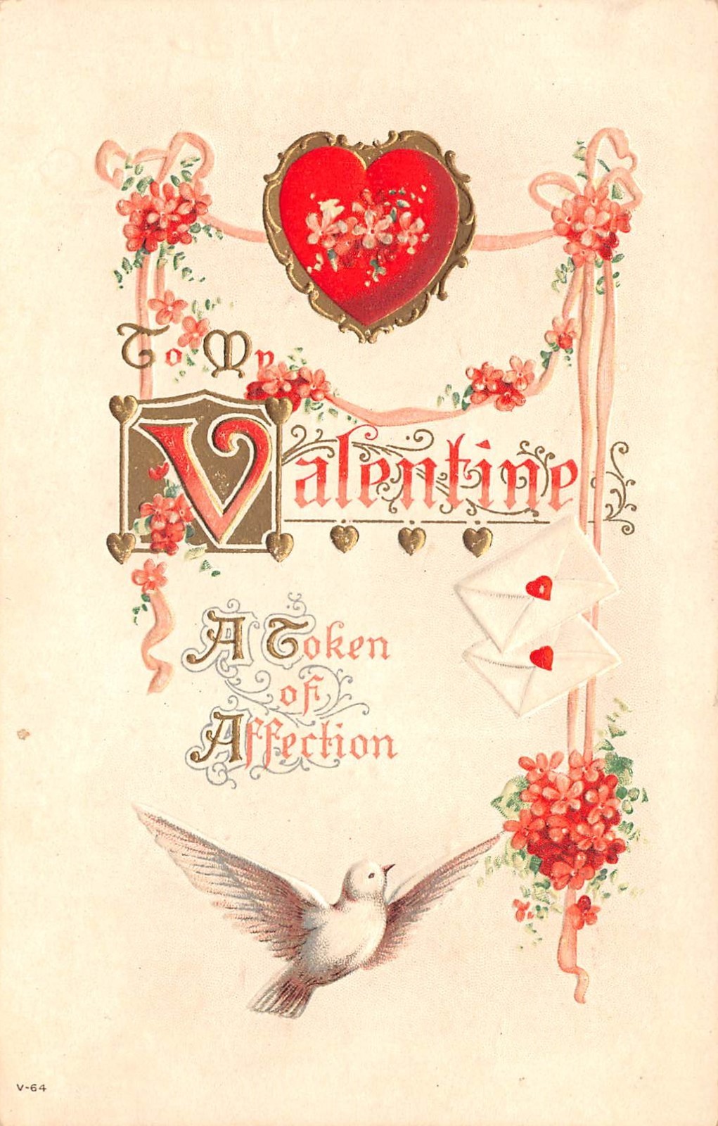 To My Valentines A Token Of Affection Dove Flowers c1910 Embossed Postcard