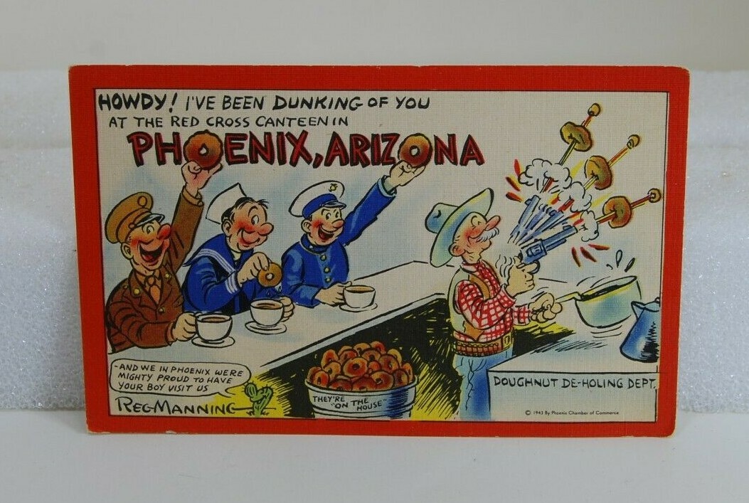 Vintage Howdy! I’ve been Dunking of you Red Cross Canteen Post Card Arizona 1943