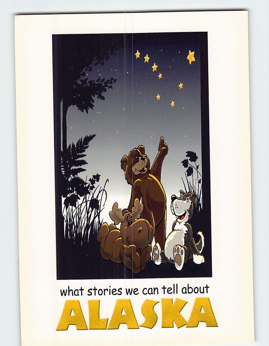 Postcard what stories we can tell about Alaska USA